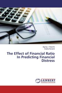 Produktbild: The Effect of Financial Ratio In Predicting Financial Distress