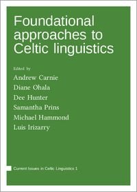 Produktbild: Foundational approaches to Celtic linguistics