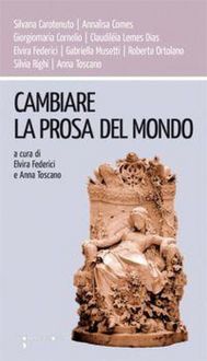 Produktbild: Cambiare la prosa del mondo