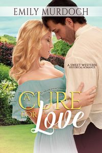 Produktbild: A Cure for Love (Sweet Grove Stories, #4)