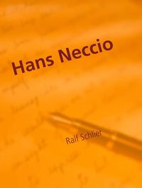 Produktbild: Hans Neccio - Ein Tagebuchroman