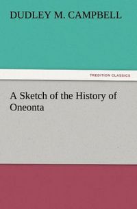 Produktbild: A Sketch of the History of Oneonta