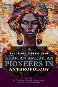 Produktbild: Second Generation of African American Pioneers in Anthropolo
