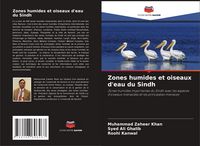 Produktbild: Zones humides et oiseaux d'eau du Sindh