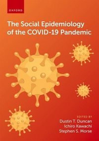 Produktbild: The Social Epidemiology of the Covid-19 Pandemic