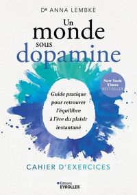 Produktbild: Un monde sous dopamine : cahier d'exercices