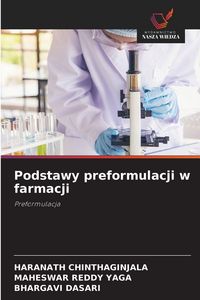 Produktbild: Podstawy preformulacji w farmacji