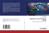 Produktbild: Robotics & The Future Of Work