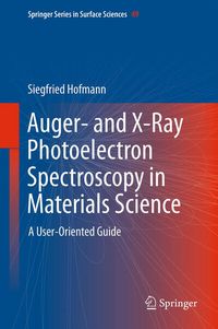 Produktbild: Auger- and X-Ray Photoelectron Spectroscopy in Materials Science