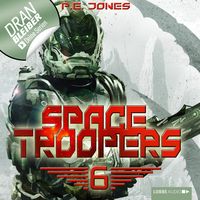 Bild vom Artikel Space Troopers - Folge 06 vom Autor P. E. Jones