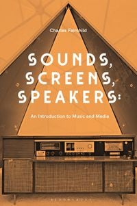 Produktbild: Sounds, Screens, Speakers