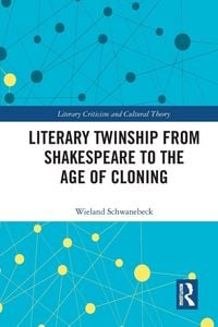 Produktbild: Literary Twinship from Shakespeare to the Age of Cloning