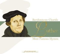 Produktbild: Luther: Ber&uuml;hmteste Chor&auml;le