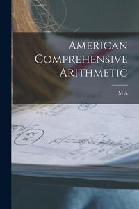 Produktbild: American Comprehensive Arithmetic