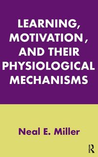 Produktbild: Learning, Motivation, and Their Physiological Mechanisms