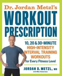 Produktbild: Dr. Jordan Metzl's Workout Prescription