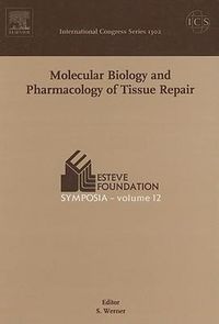 Produktbild: Molecular Biology and Pharmacology of Tissue Repair