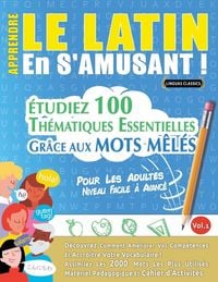 Produktbild: APPRENDRE LE LATIN EN S'AMUSANT - POUR LES ADULTES