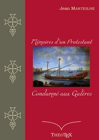 Produktbild: M&eacute;moires d'un protestant condamn&eacute; aux gal&egrave;res