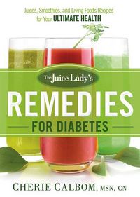 Produktbild: Juice Lady's Remedies For Diabetes, The