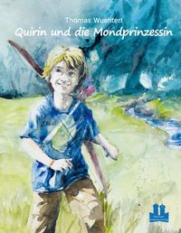 Produktbild: Quirin und die Mondprinzessin