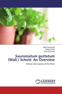 Produktbild: Sauromatum guttatum (Wall.) Schott: An Overview