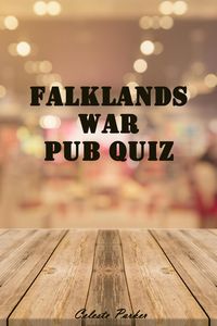 Produktbild: Falklands War Pub Quiz (History Pub Quizzes, #8)