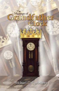 Produktbild: The Musings of Grandfather Clock