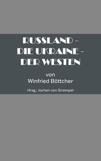 Produktbild: Russland - Die Ukraine - Der Westen