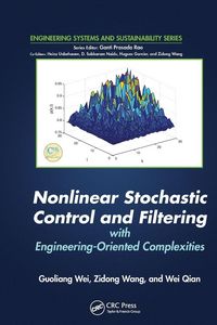 Produktbild: Nonlinear Stochastic Control and Filtering with Engineering-oriented Complexities