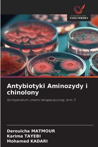Produktbild: Antybiotyki Aminozydy i chinolony