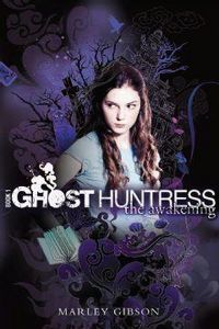 Produktbild: Ghost Huntress Book 1: The Awakening