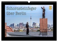 Produktbild: Schornsteinfeger &uuml;ber Berlin 2027 (Wandkalender 2027 DIN A3 quer), CALVENDO Monatskalender