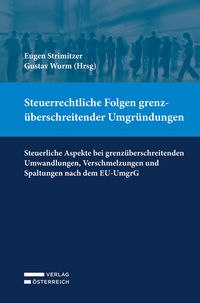 Produktbild: Steuerrechtliche Folgen grenz&uuml;berschreitender Umgr&uuml;ndungen