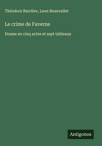 Produktbild: Le crime de Faverne