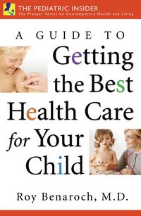 Produktbild: A Guide to Getting the Best Health Care for Your Child