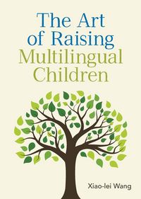 Produktbild: The Art of Raising Multilingual Children
