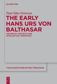 Produktbild: The Early Hans Urs von Balthasar
