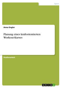 Produktbild: Planung eines kraftorientierten Workout-Kurses