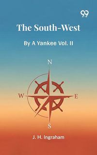 Produktbild: South-West By A Yankee Vol. II