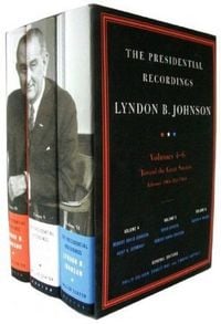 Produktbild: The Presidential Recordings: Lyndon B. Johnson