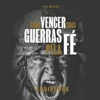 Produktbild: Como Vencer Suas Guerras Pela F&eacute;
