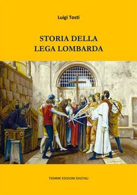 Produktbild: Storia della Lega Lombarda