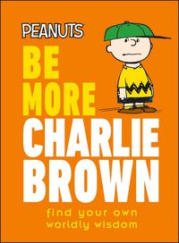 Produktbild: Peanuts Be More Charlie Brown