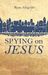 Produktbild: Spying on Jesus