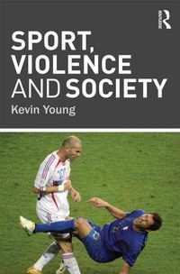 Produktbild: Young, K: Sport, Violence and Society
