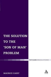 Produktbild: The Solution to the 'Son of Man' Problem