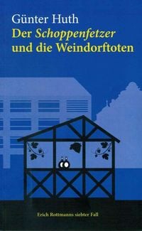 Produktbild: Der Schoppenfetzer und die Weindorftoten