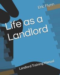 Produktbild: Life as a Landlord: Landlord Training Manual
