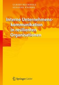 Produktbild: Interne Unternehmenskommunikation in resilienten Organisationen